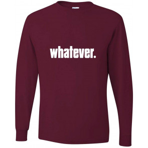 Whatever T-Shirt