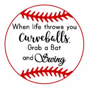 When Life Throws You Curveballs Grab A Bat And Swing  Cute Softball Tshirt