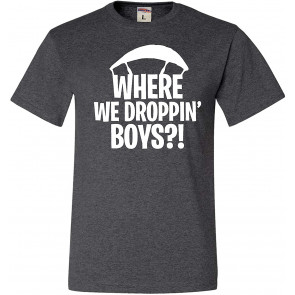 Where We Dropping Boys T-Shirt