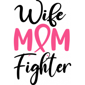 Wife Mom  Fighter T-Shirt