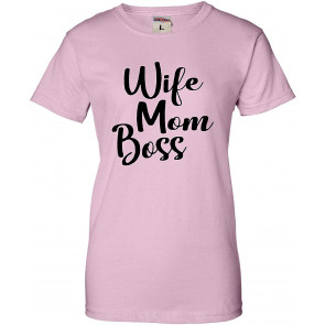 Wife Mom Boss Mom Life Mother's Day T-Shirt