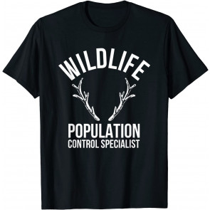 Wildlife Population Control Specialist Deer T-Shirt