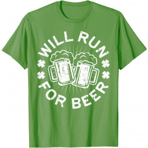 Will Run For Beer T-Shirt
