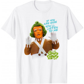 Willy Wonka Oompa Loompa Listen T-Shirt