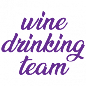 Wine Drinking Team  Funny Wine Tshirt
