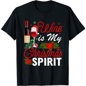 Wine Is My Christmas Spirit Xmas Drinking Lovers Png T-Shirt