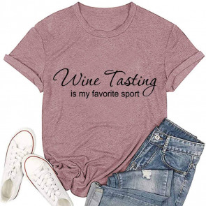 Wine Tasting Is My Favorite Sport T-Shirt