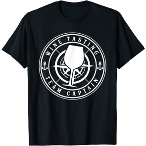Wine Tasting Team Captain T-Shirt