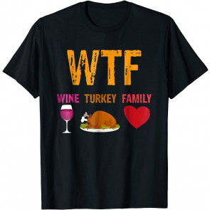 Wine Turkey Family T-Shirt