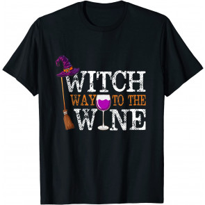 Witch Way To The Wine T-Shirt