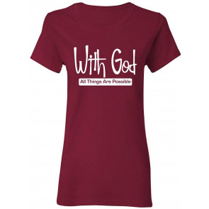 With God All Things T-Shirt