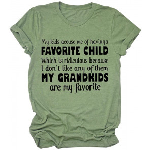 Women My Kids Accuse Me Of Having A Favorite Child T-Shirt