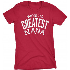 World's Greatest Nana T-Shirt