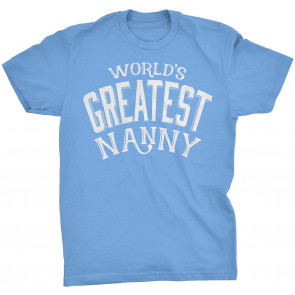 World's Greatest Nanny T-Shirt