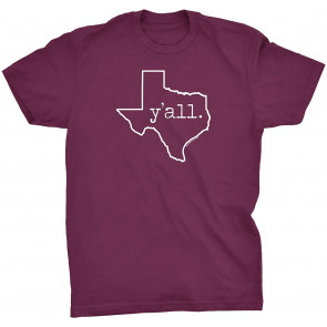 Y'all Texas - T-Shirt