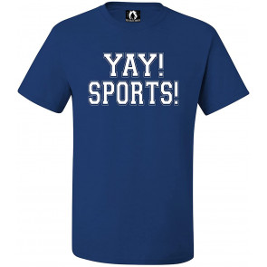 Yay! Sports! T-Shirt