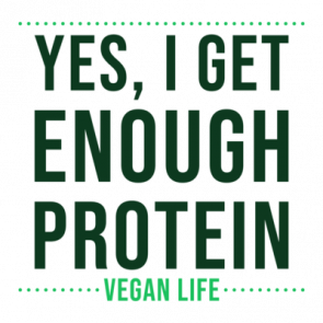 Yes I Get Enough Protein  Vegan Life  Vegan Tshirt