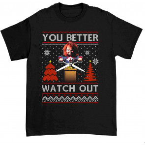 You Better Watch Out Ugly Christmas T T-Shirt