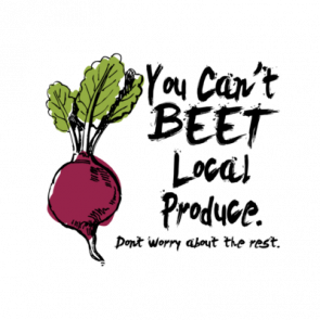 You Cant Beet Local Produce Tshirt