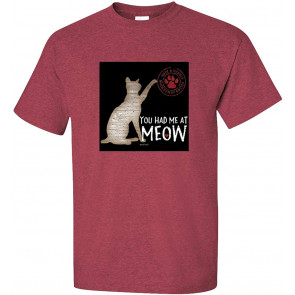 You Had Me At Meow T-Shirt