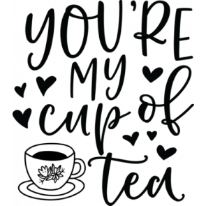 Youre My Cup Of Tea T-Shirt